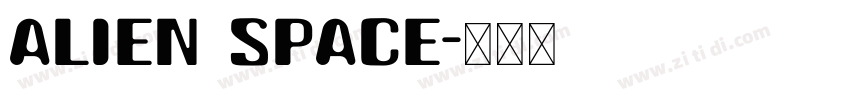 alien space字体转换